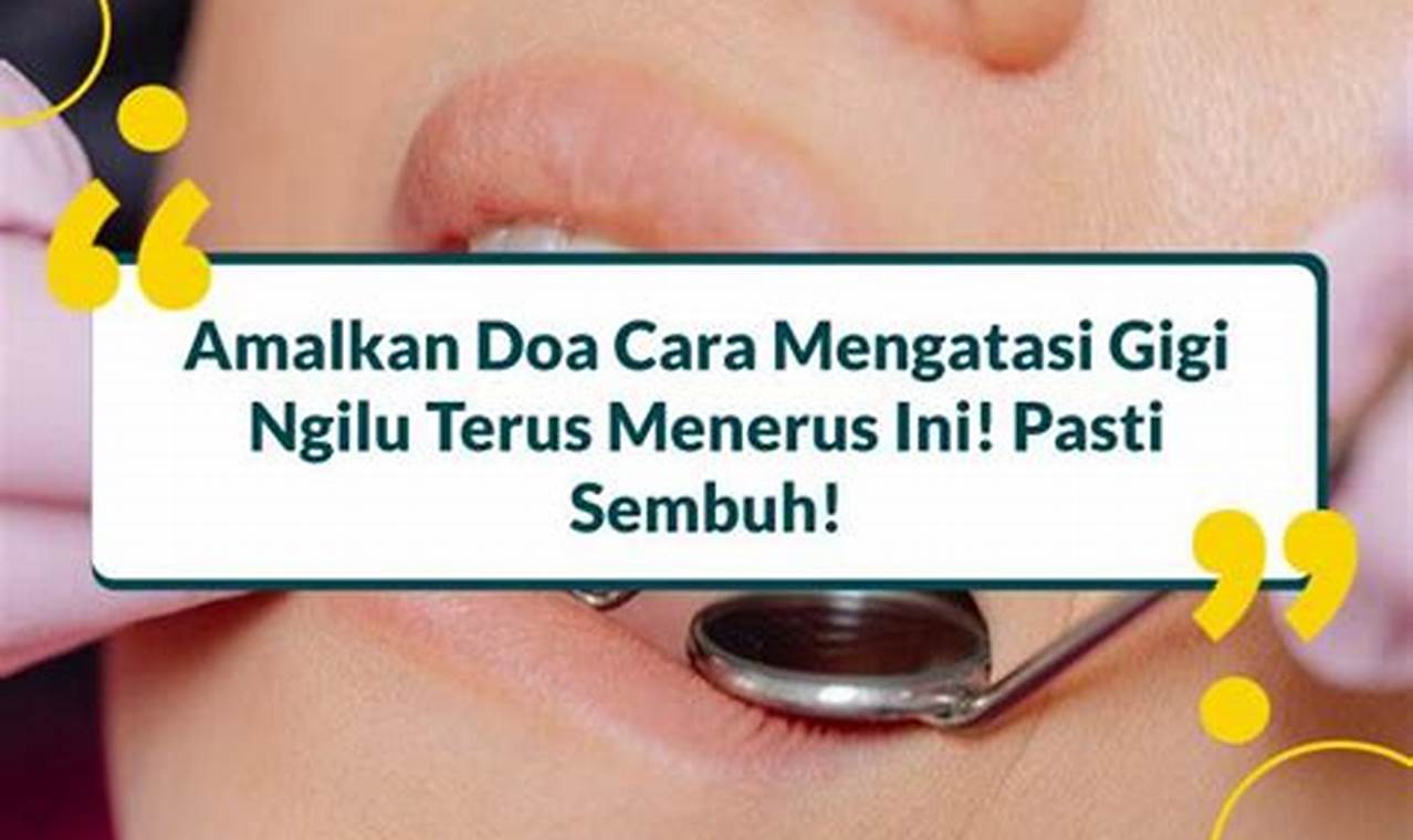 Cara Mengatasi Gigi Ngilu Terus Menerus Cara Mengatasi Gigi Ngilu Terus Menerus